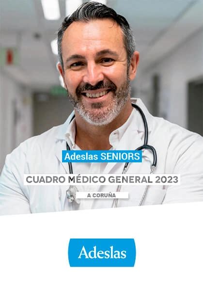 Cuadro médico Adeslas Seniors A Coruña 2023 [PDF]