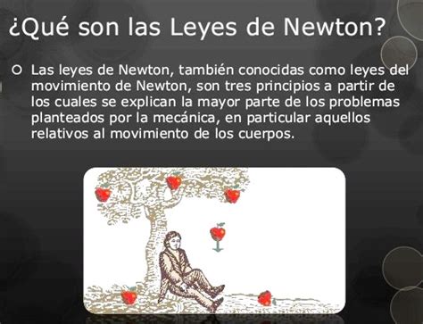 ¿Cuál es el objetivo general de las leyes de Newton ...