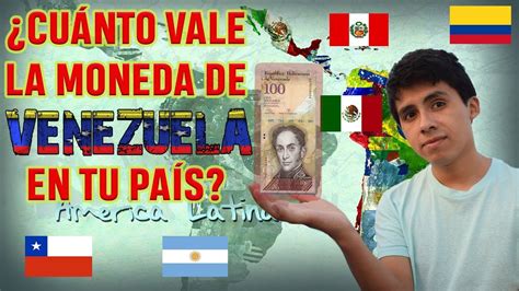 ¿Cuánto Vale la Moneda de VENEZUELA en tu PAÍS?   YouTube