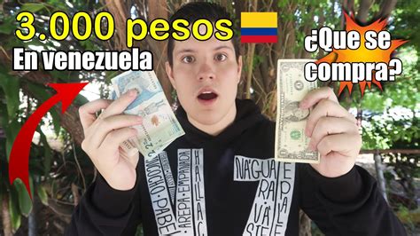 Cuantos son 3000$ pesos Colombianos en Bolívares ¿que se ...