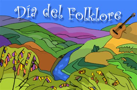 Cultivando Nuestra Música y Cultura: Día Mundial del Folklore 22 de Agosto
