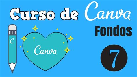 Curso de Canva: 07 Fondos y Añadir imágenes propias   YouTube