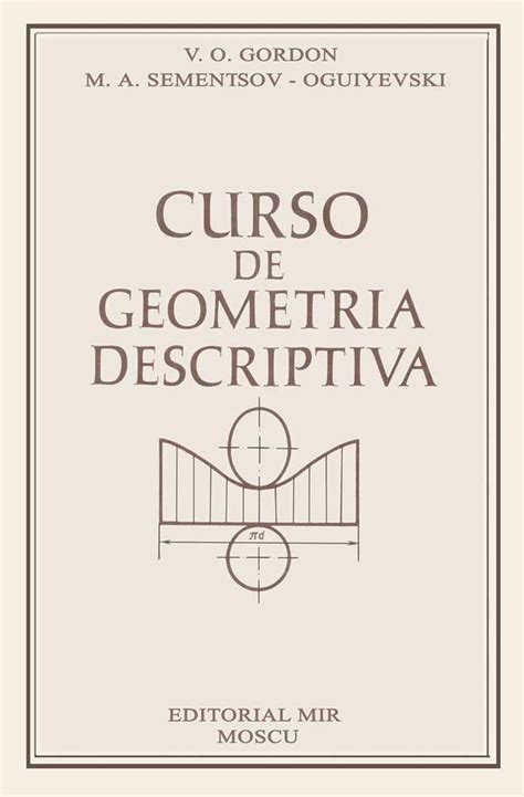 Curso de geometría descriptiva – V. O. Gordon | LibrosVirtual