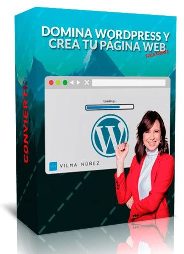 Curso Domina Wordpress y crea tu página web | Vilma Nuñez