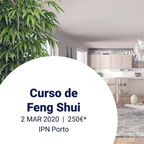 Curso Feng Shui   Instituto Português de Naturologia  IPN