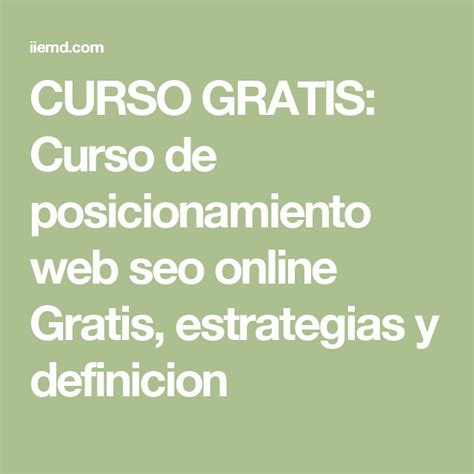 CURSO GRATIS: Curso de posicionamiento web seo online Gratis ...