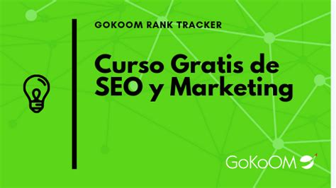 Curso gratuito de SEO y Marketing digital en GoKoOM Rank Tracker