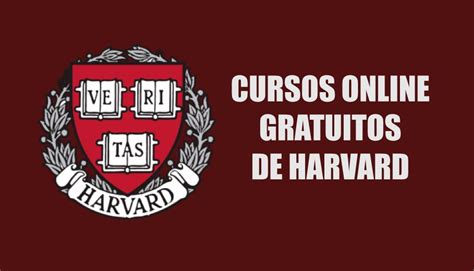 Cursos de Harvard 100% Gratuitos y Online  2022
