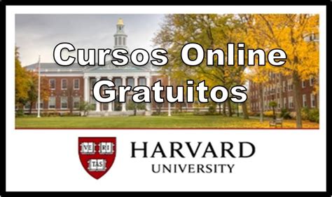 CURSOS de Harvard online y GRATIS 】 2022