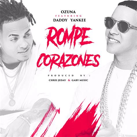 Daddy Yankee Ft Ozuna   Rompe Corazones 88Bpm   DjVivaEdit ...