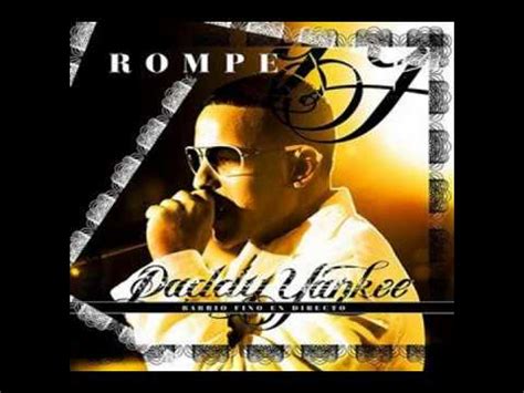 Daddy Yankee   Rompe   YouTube