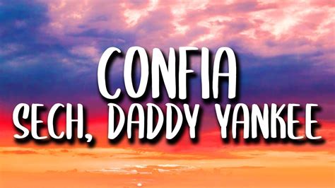 Daddy Yankee & Sech   Confia  Letra/Lyrics  Estreno 2020 ...