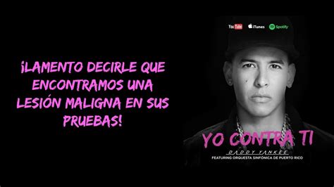 Daddy Yankee   Yo Contra Ti  Letra  ft Orquesta Sinfónica ...