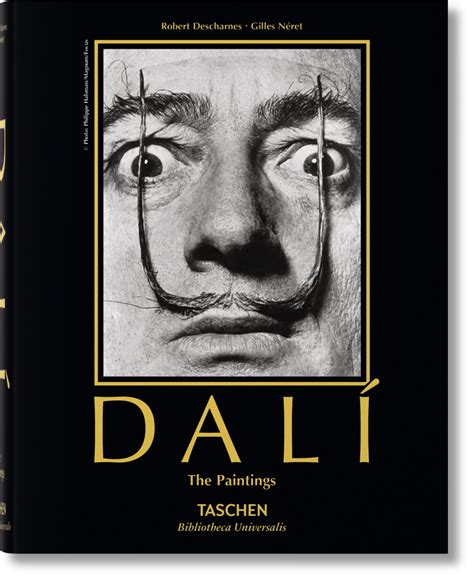 Dalí. The Paintings  Bibliotheca Universalis    TASCHEN Books