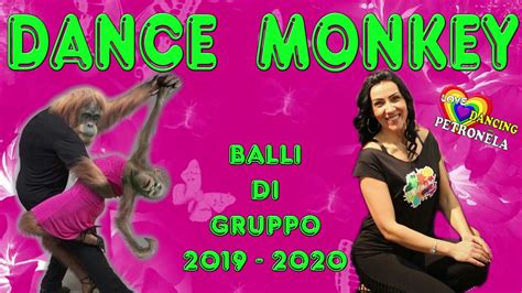 DANCE MONKEY //BALLI DI GRUPPO // Tutorial // Coreografia ...