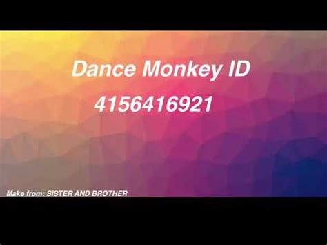 Dance Monkey  ROBLOX ID    YouTube