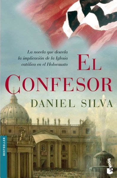 Daniel Silva.  El confesor . Editorial Planeta | Libros en ...