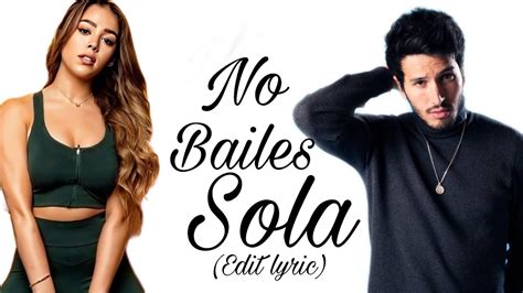 Danna Paola, Sebastián Yatra   No Bailes Sola  Video edit ...