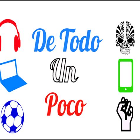 De Todo Un Poco  @Todounpoco16  | Twitter