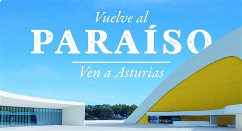 De vuelta al paraíso: Asturias se prepara para impulsar el turismo ...