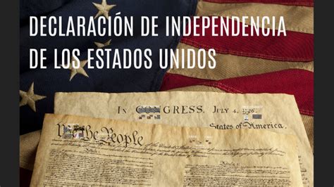 DECLARACIÓN DE INDEPENDENCIA DE LOS ESTADOS UNIDOS by ...