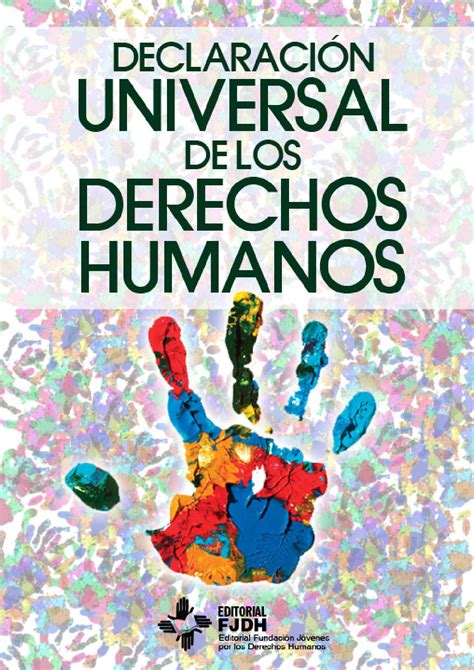Declaracion Universal de los Derechos Humanos by Editorial ...