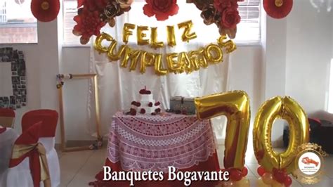 Decoración para Fiesta de 70 años   BANQUETES BOGAVANTE ...