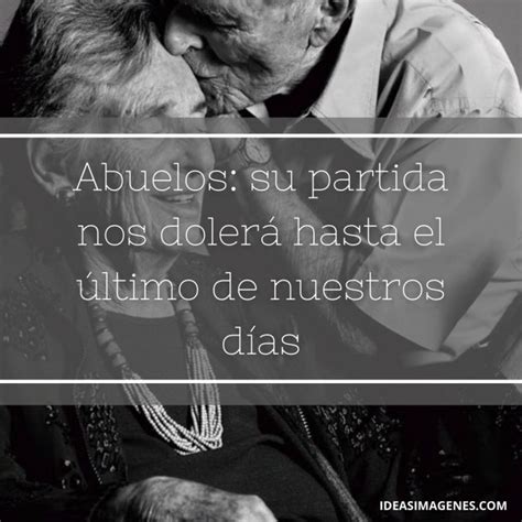 Dedicatorias, reflexiones y frases para Abuelos fallecidos