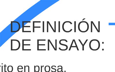 DEFINICIÓN DE ENSAYO: by