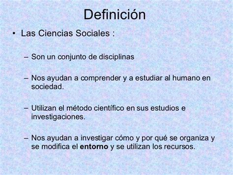 DEFINICIÓN DE LAS CIENCIAS SOCIALES. | Ciencias sociales, Metodo ...