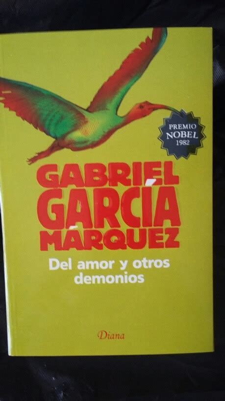 Del Amor Y Otros Demonios / Gabriel Garcia Marquez   $ 230.00 en ...