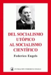 DEL SOCIALISMO UTÓPICO AL SOCIALISMO CIENTÍFICO | Traficantes de Sueños