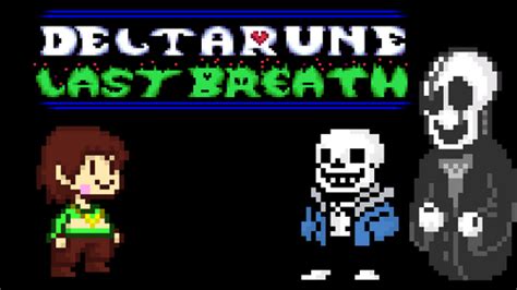 Deltarune Last Breath by FlashMightyGamer   Game Jolt