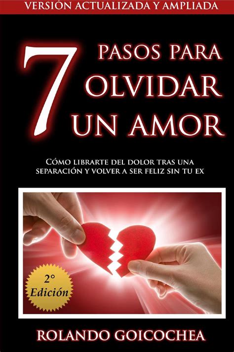 Demo PDF 7 pasos olvidar un amor segunda edición by ...