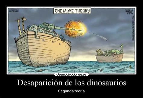 Desaparición de los dinosaurios | Desmotivaciones