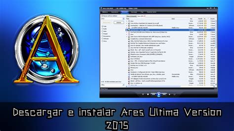 Descargar Ares 2.3.0  Sin Virus  [Ultima Versión 2018 19 ...