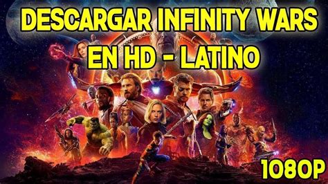 Descargar | Avengers: Infinity War |  Latino Mediafire    YouTube