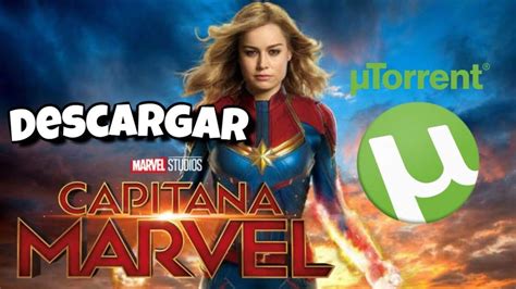 Descargar Capitana Marvel Completo y en Español Latino Por uTorrent ...