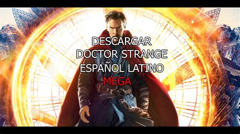 DESCARGAR DOCTOR STRANGE AUDIO LATINO Full HD   YouTube