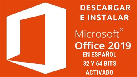 Descargar e Instalar Office 2019 /32 y 64 Bits/Español ...