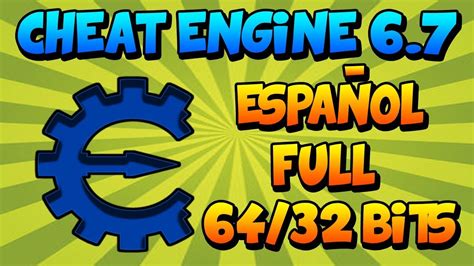 Descargar e Instalar ️CHEAT ENGINE 6.7 ️ ESPAÑOL FULL ...