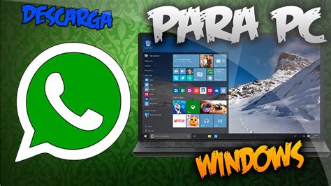 Descargar E Instalar WhatsApp Para PC | Windows 10, 8.1, 8 ...