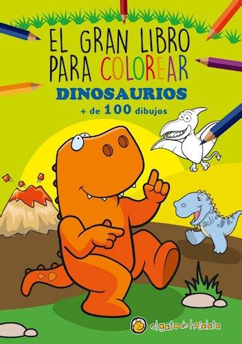 Descargar El Gran Libro Para Colorear Dinosaurios ...