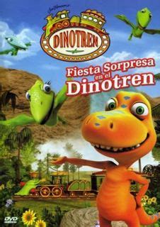 Descargar Fiesta sorpresa en el Dino Tren   DVDRIP LATINO ...