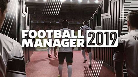 Descargar Football Manager 2019 | Paara PC / FULL | Por MEGA