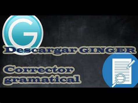 Descargar Ginger   El mejor corrector gramatical en Inglés ...