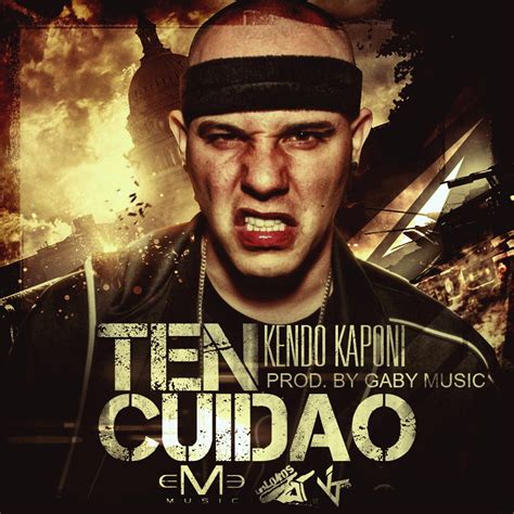 Descargar: Kendo Kaponi   Ten Cuidao  Prod. by Gaby Music ...