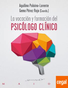 Descargar Libro La vocación y formación del psicólogo clínico En línea ...