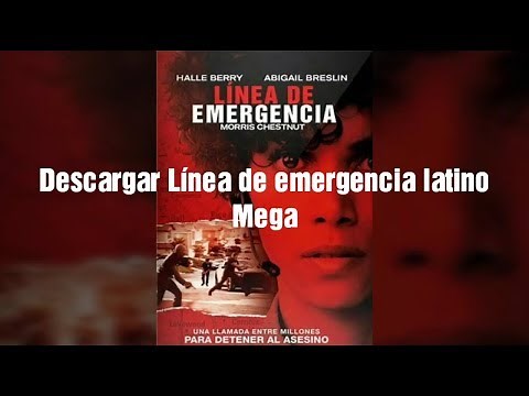 Descargar Línea de emergencia HD 1080p latino Mega