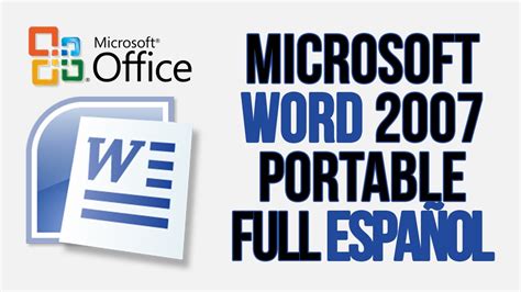 Descargar Microsoft Word 2007 Portable Full Español Gratis ...